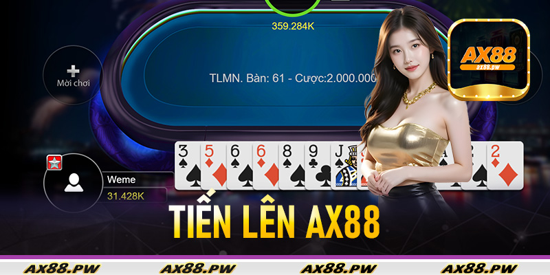 Tiến Lên AX88