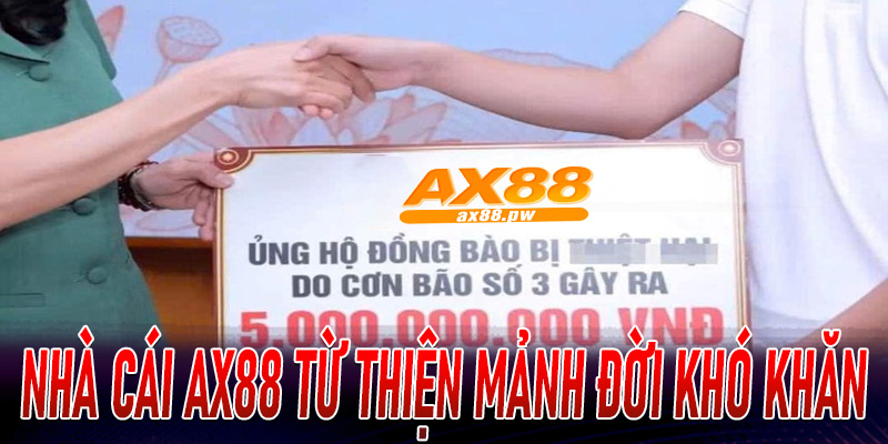 Nhà Cái AX88 Từ Thiện